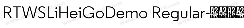RTWSLiHeiGoDemo Regular字体转换